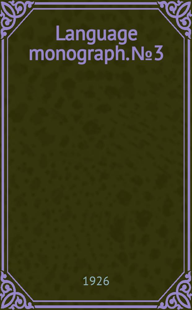 Language monograph. №3 : Post-consonantal "W" in Indo-European