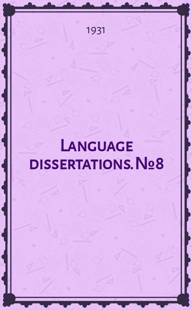 Language dissertations. №8 : Systematic tabulation of Indo-European animal names