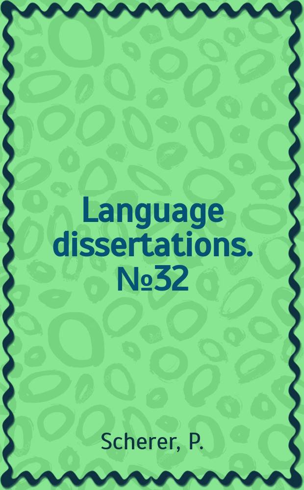 Language dissertations. №32 : Germanic-Balto-Slavic etyma