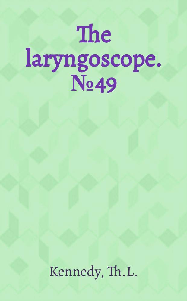 The laryngoscope. №49 : Cystic hygromalymphangioma