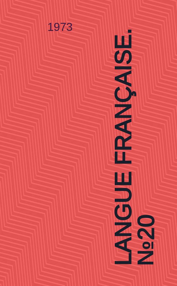 Langue française. №20 : L'orthographe