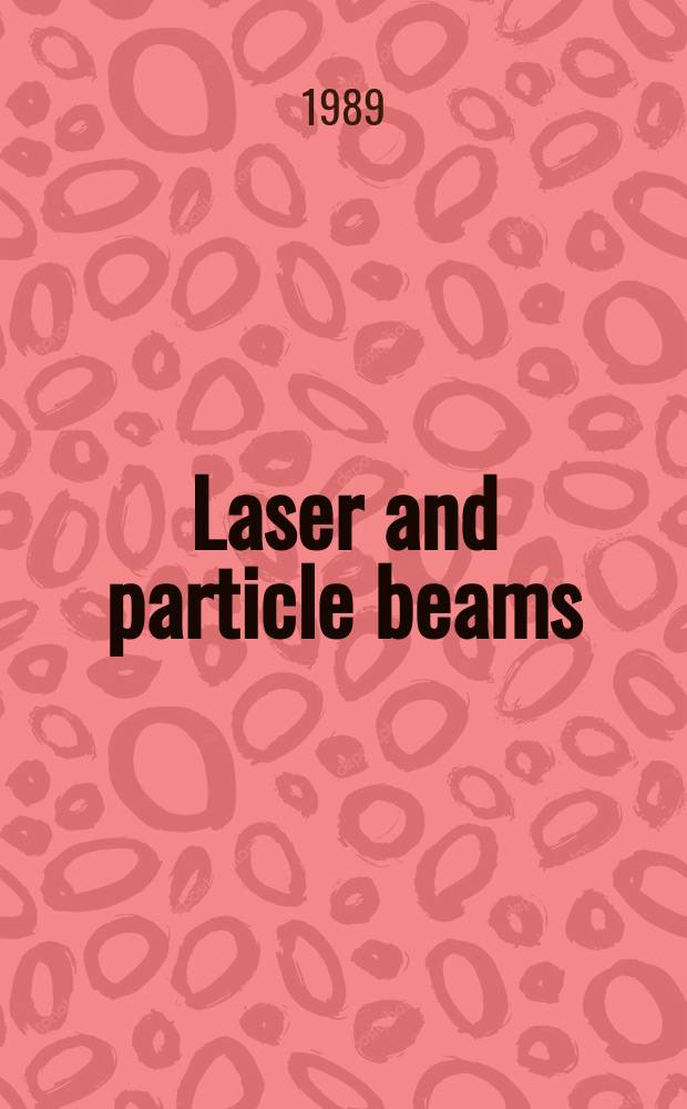 Laser and particle beams : Physics of high energy densities. Vol.8, №4 : International workshop on atomic physics for ion driven fusion (5; 1990; Schliersee)