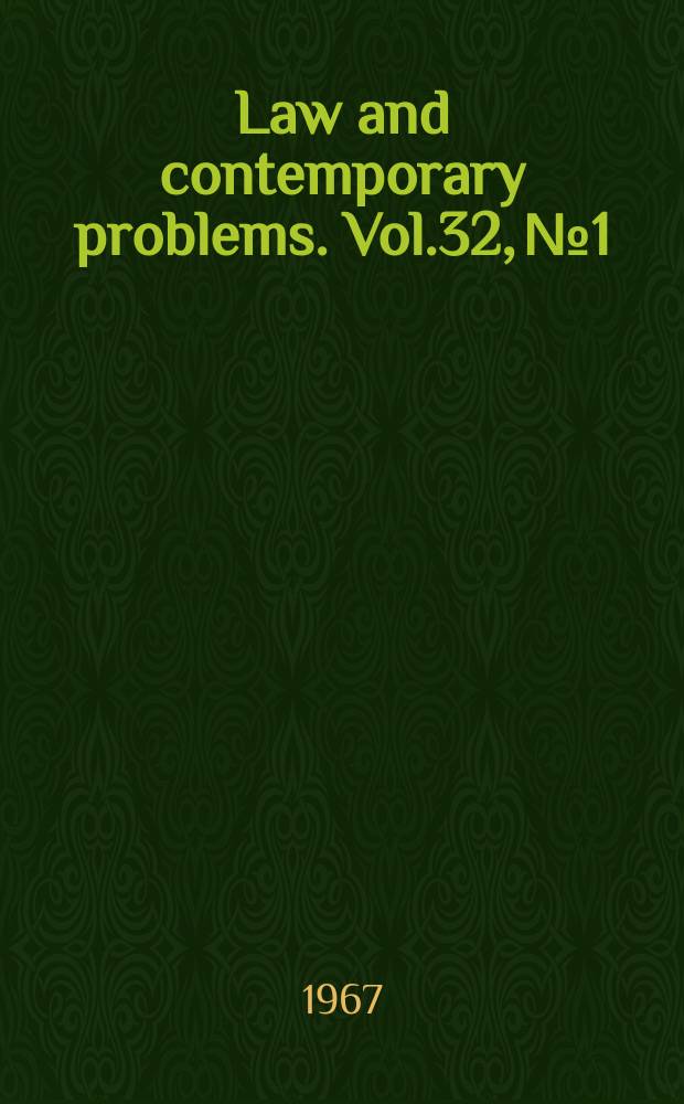 Law and contemporary problems. Vol.32, №1 : Banking