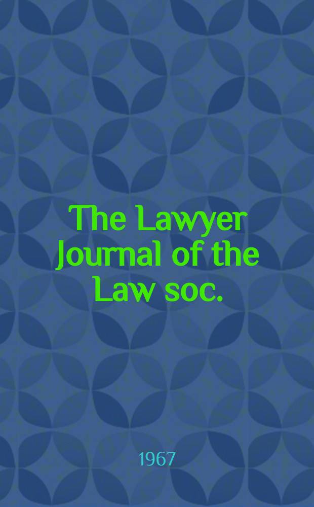 The Lawyer Journal of the Law soc.