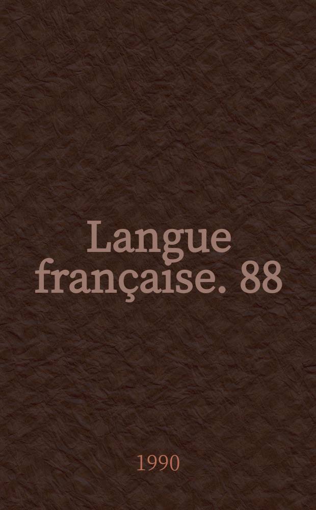 Langue française. 88 : Classification des adverbes