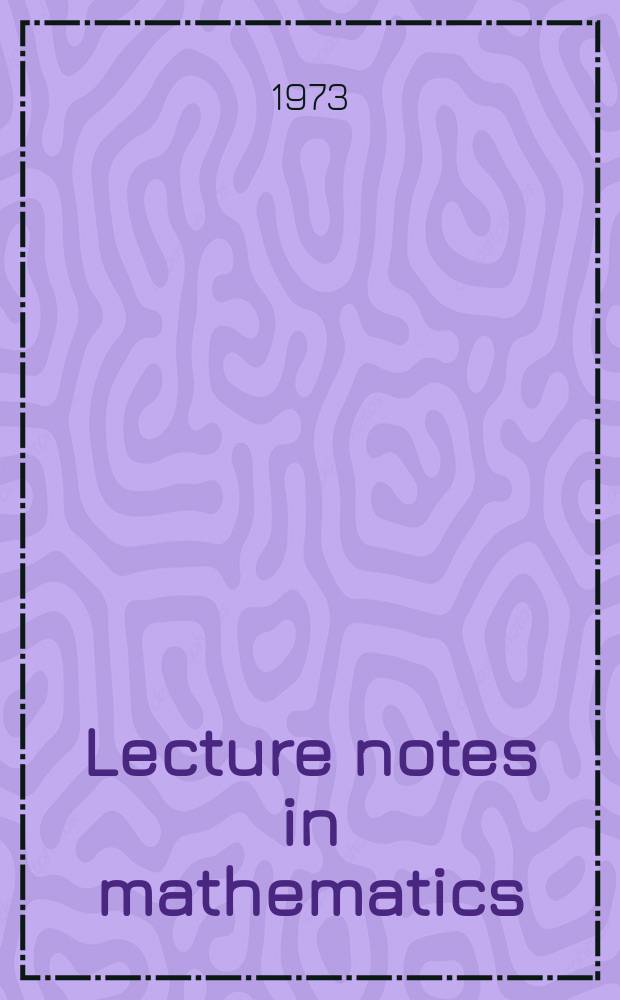Lecture notes in mathematics : An informal series of special lectures, seminars and reports on mathematical topics : Summer school on topological vector spaces