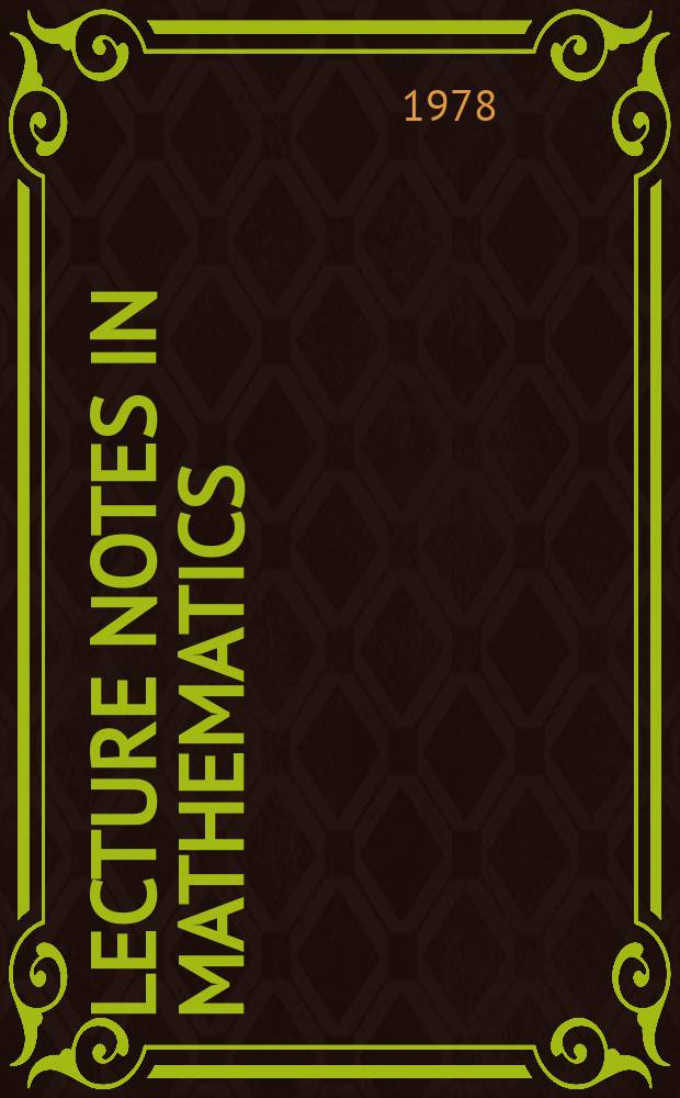 Lecture notes in mathematics : An informal series of special lectures, seminars and reports on mathematical topics : Journées d' analyse non linéaire Besançon 1977