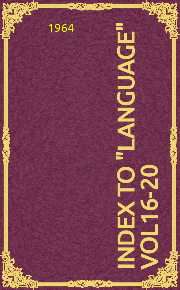 Index to "Language" [Vol]16-20 (1940-1944)