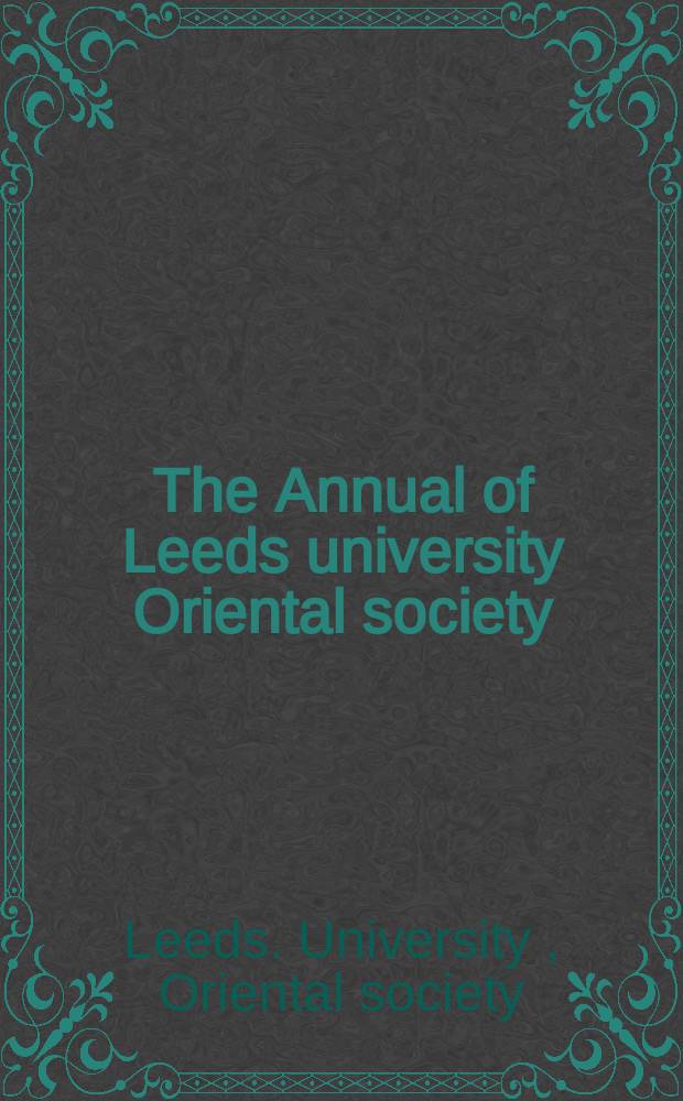 The Annual of Leeds university Oriental society