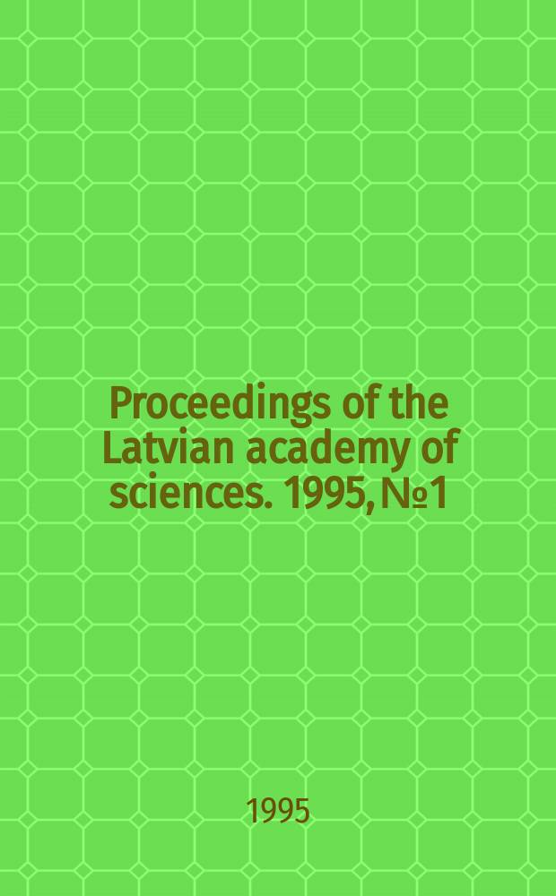 Proceedings of the Latvian academy of sciences. 1995, №1/2 Spec.iss. : (Freshwater research)
