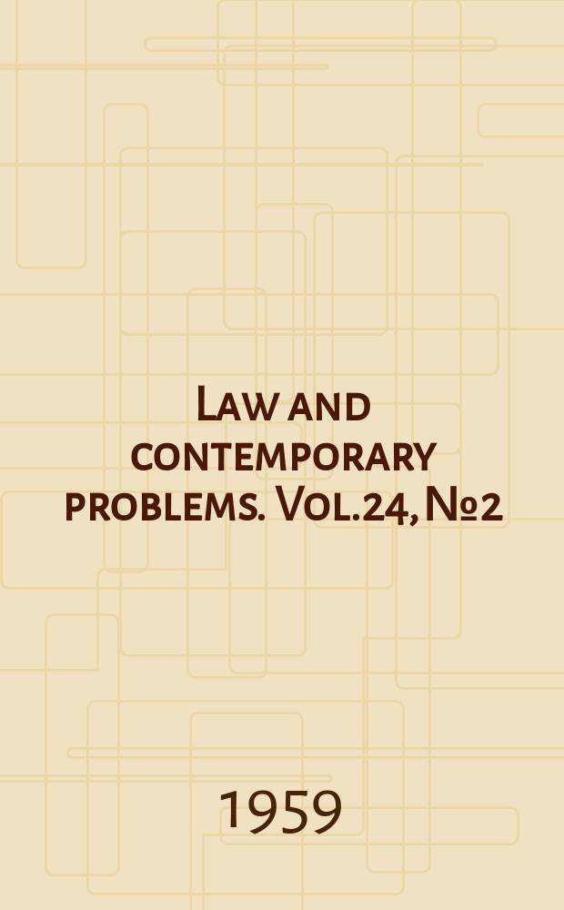 Law and contemporary problems. Vol.24, №2 : State trading