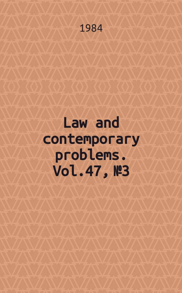 Law and contemporary problems. Vol.47, №3 : Civil appellate jurisdiction