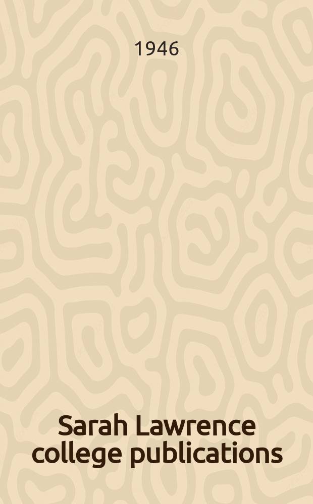 Sarah Lawrence college publications