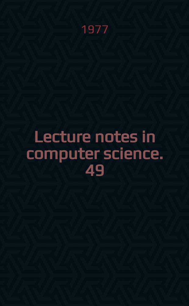 Lecture notes in computer science. 49 : Interactive systems