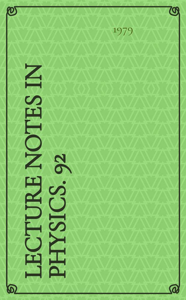 Lecture notes in physics. 92 : Nuclear interactions