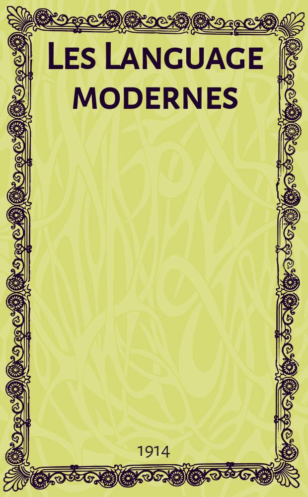 Les Language modernes : Bulletin de I' Association des professeurs de langues vivantes de l'enseignement public
