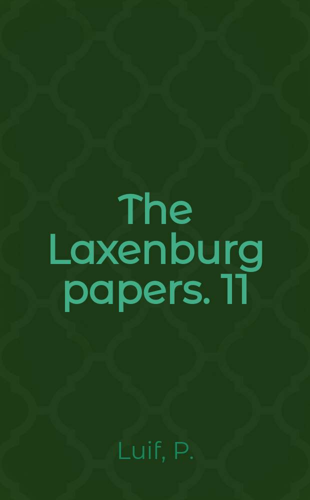 The Laxenburg papers. 11 : On the road to Brussels