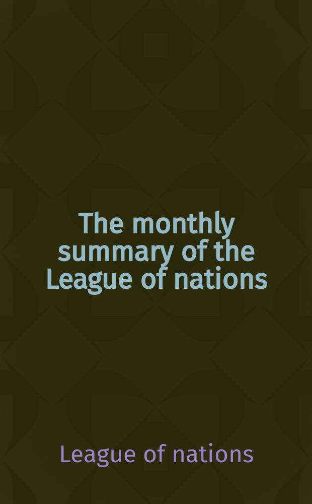 The monthly summary of the League of nations