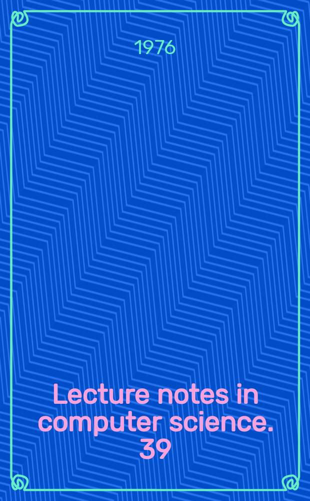 Lecture notes in computer science. 39 : Data base systems