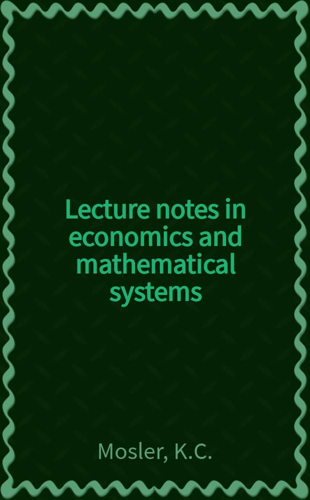 Lecture notes in economics and mathematical systems : Operations research, computer science , social science : Optimale Transportnetze