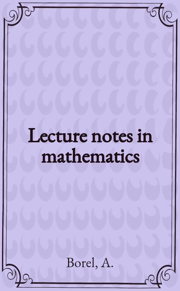 Lecture notes in mathematics : An informal series of special lectures, seminars and reports on mathematical topics. 2 : Cohomologie des espaces localement compacts d' après