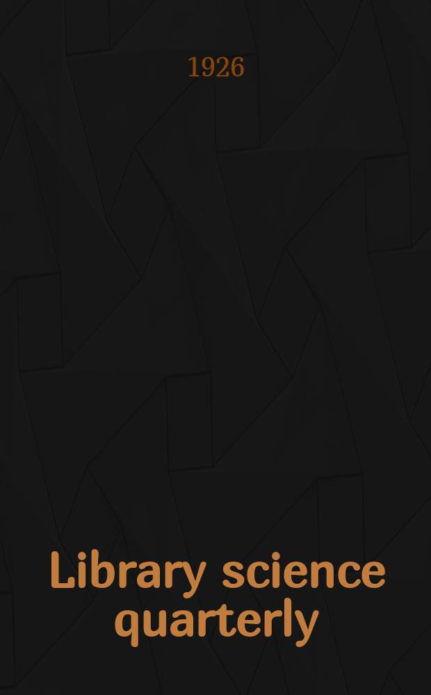 Library science quarterly : Published by the library association of China