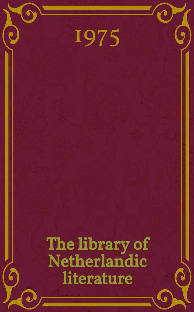 The library of Netherlandic literature