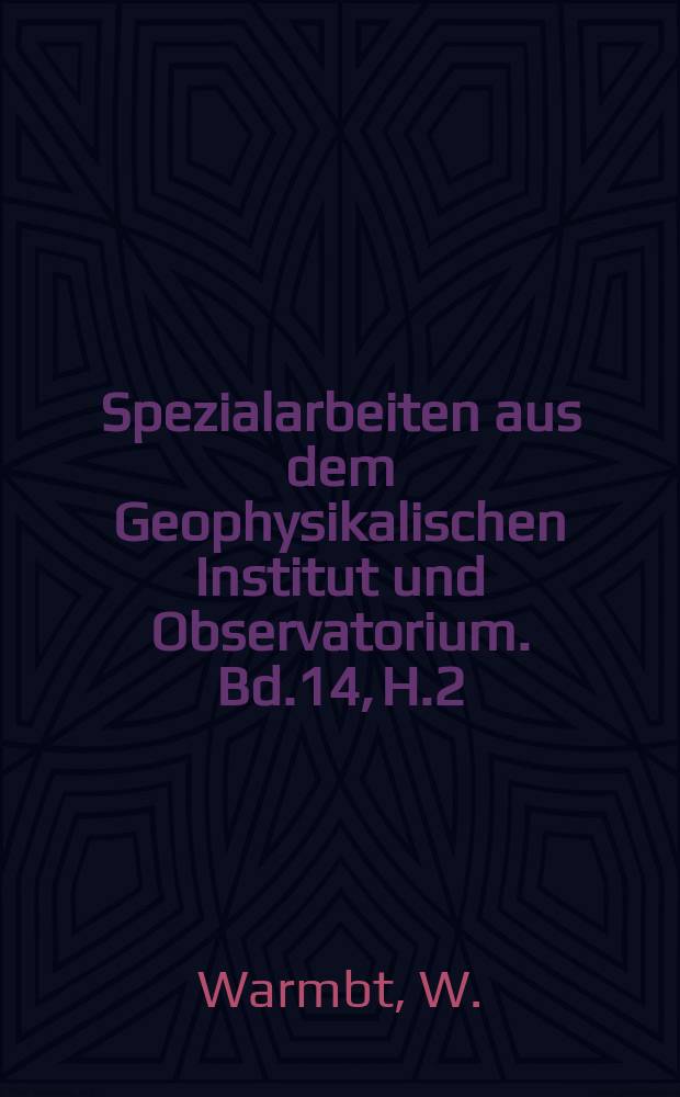 Spezialarbeiten aus dem Geophysikalischen Institut und Observatorium. Bd.14, H.2 : Beiträge zur Häufigkeitsklimatologie des Ostseeraumes