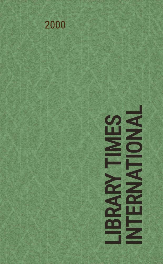 Library times international : World news digest of libr. a inform. science. Vol.17, №2