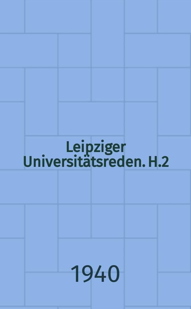 Leipziger Universit&auml;tsreden. H.2 : Perikles