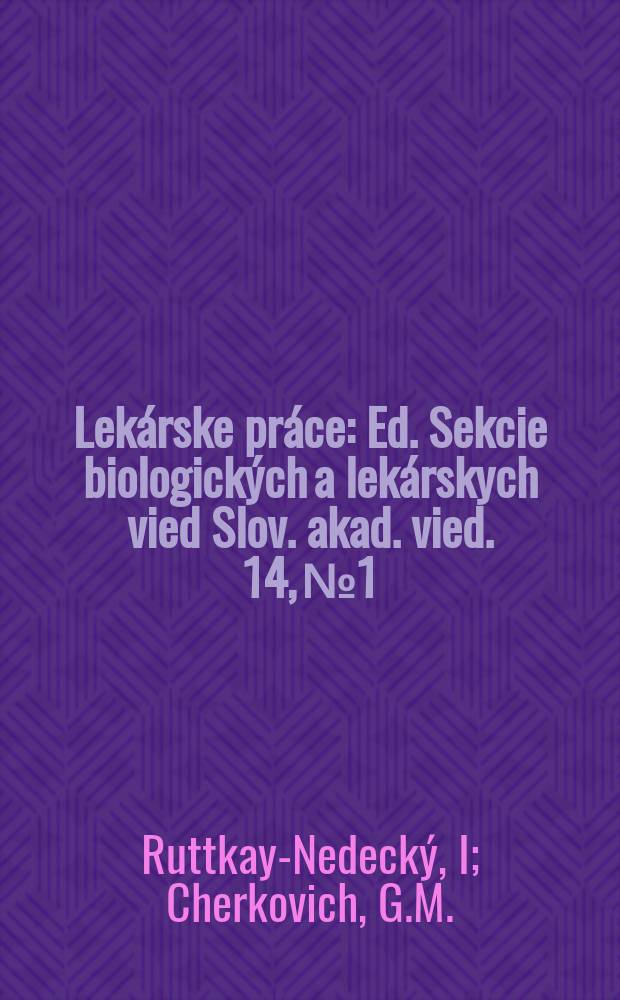 Lekárske práce : Ed. Sekcie biologických a lekárskych vied Slov. akad. vied. 14, №1 : The orthogonal electrocardiogram and vectorcardiogram of baboons and macaques