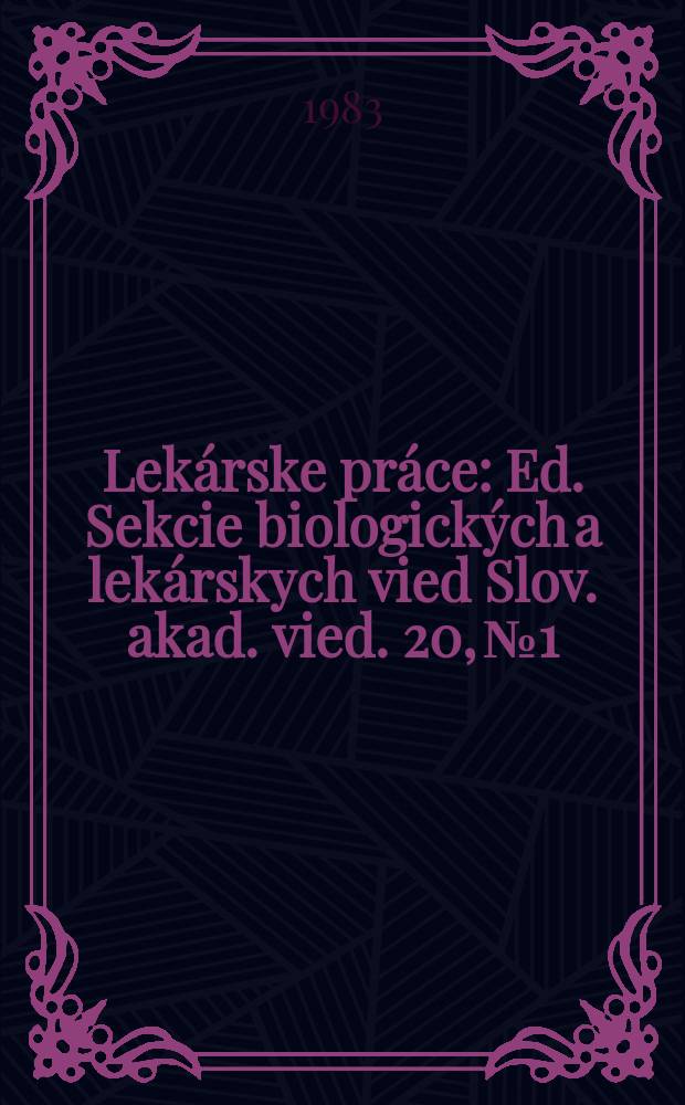 Lekárske práce : Ed. Sekcie biologických a lekárskych vied Slov. akad. vied. 20, №1 : Analýza motorického aktu človeka ...