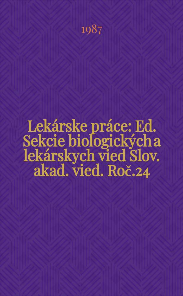 Lekárske práce : Ed. Sekcie biologických a lekárskych vied Slov. akad. vied. Roč.24 : Ependým komorovýho systému ľudského mozgu