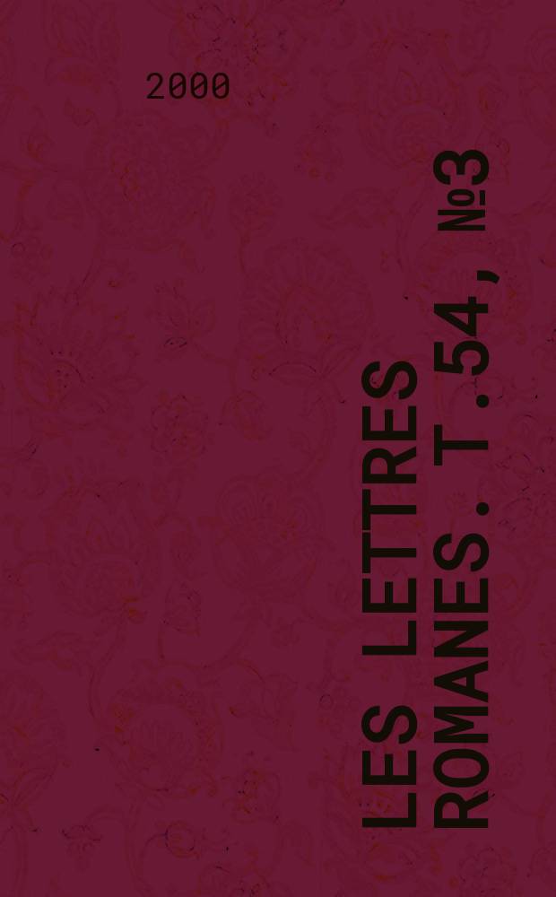 Les Lettres romanes. T.54, №3/4