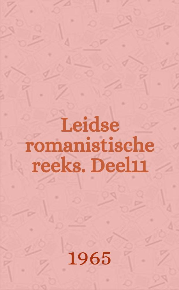 Leidse romanistische reeks. Deel11 : Recherches sur la prosodie de la phrase ...