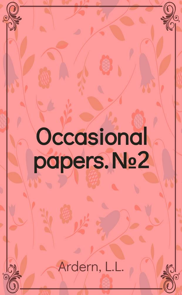 Occasional papers. №2 : John Benjamin Dancer ...