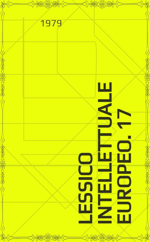 Lessico intellettuale europeo. 17 : Lessico di Giordano Bruno