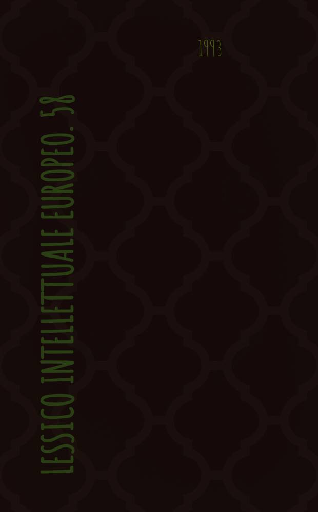 Lessico intellettuale europeo. 58 : Bibliothecae selectae