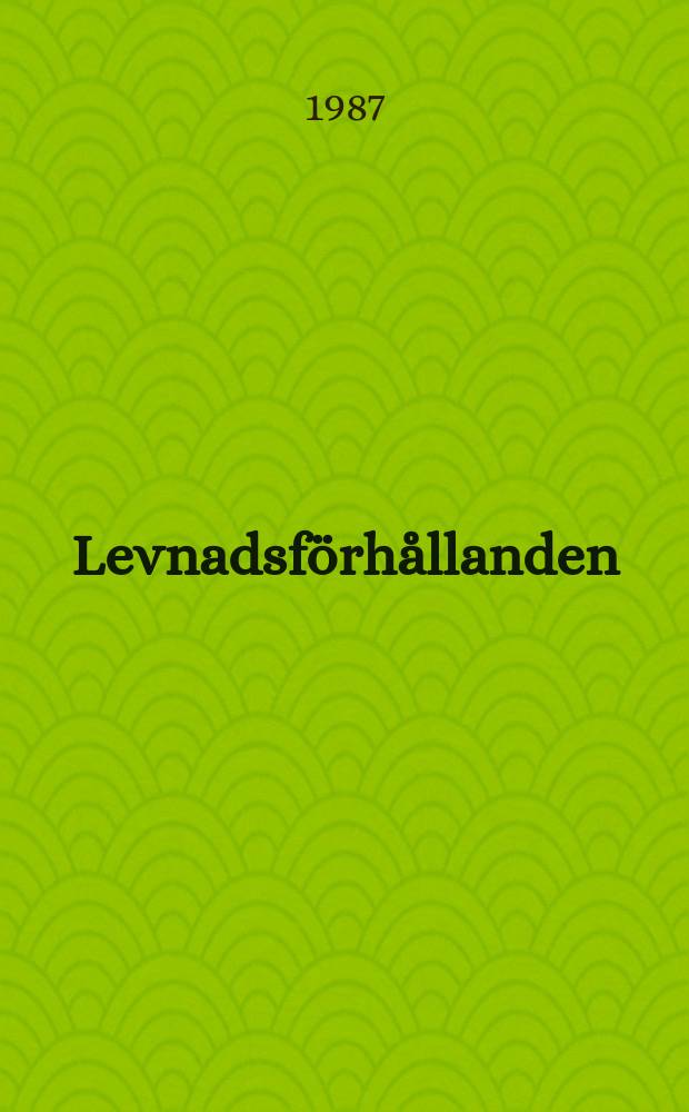 Levnadsförhållanden : Rapport. №51 : Ojämlikheten i Sverige