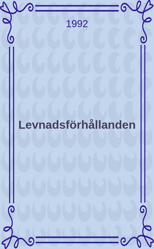 Levnadsförhållanden : Rapport. №72 : Sociala relationer 1988-89