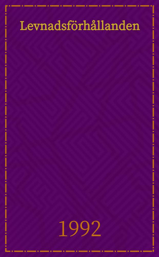 Levnadsförhållanden : Rapport. №73 : Några medicinska handikappgruppers levnadsförhållanden