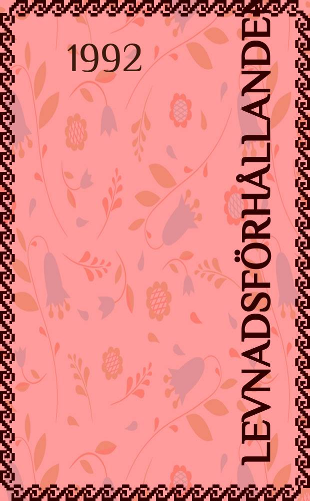 Levnadsförhållanden : Rapport. №76 : Ohälsa och sjukvård 1980-1989