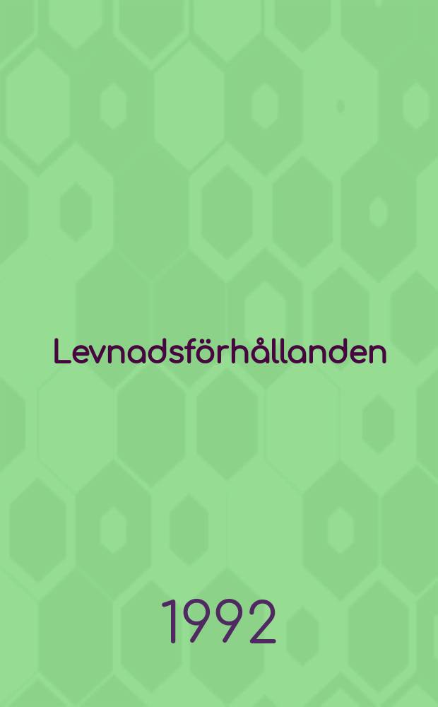 Levnadsförhållanden : Rapport. №80 : Tidsanvändningsundersökningen 1990/1991