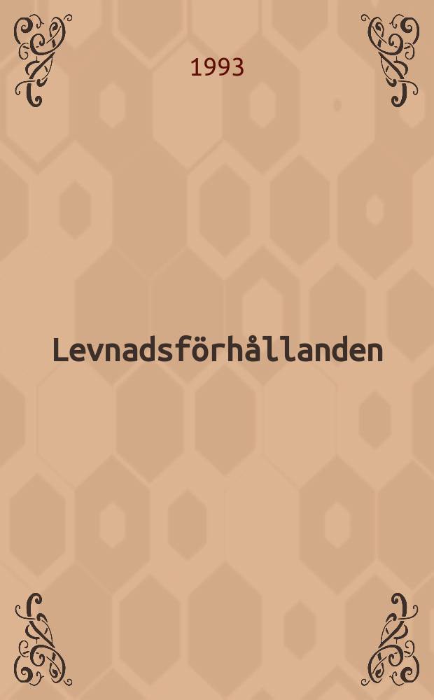 Levnadsförhållanden : Rapport. 81 : Pensionärer 1980-1989