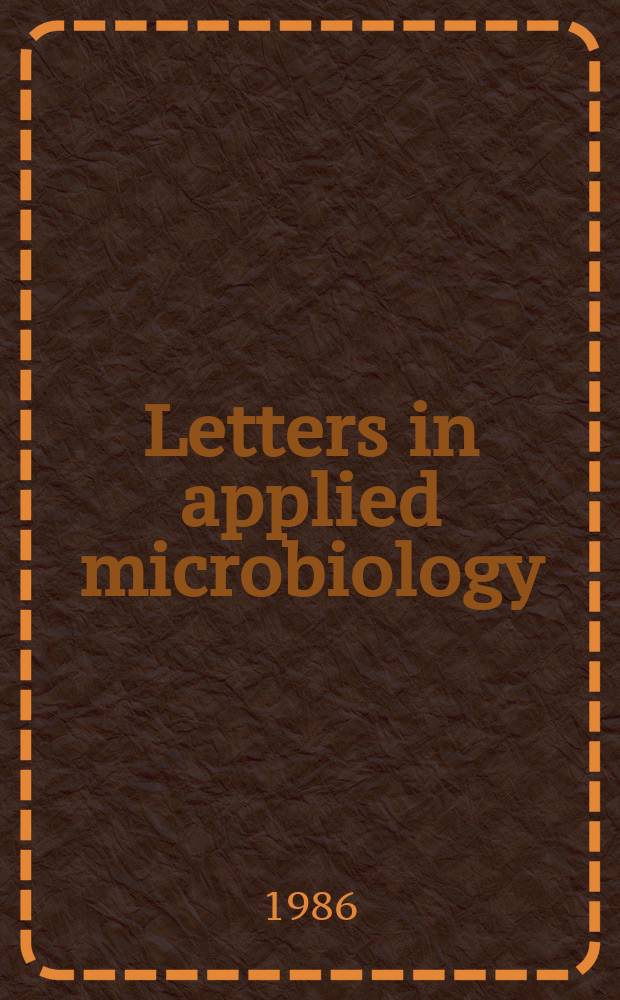 Letters in applied microbiology : An associated publ. of Journal of applied bacteriology : A FEMS affiliated j