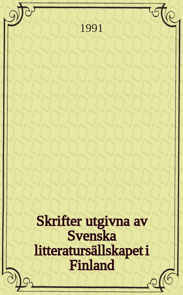 Skrifter utgivna av Svenska litteratursällskapet i Finland : Carl Axel Nordman
