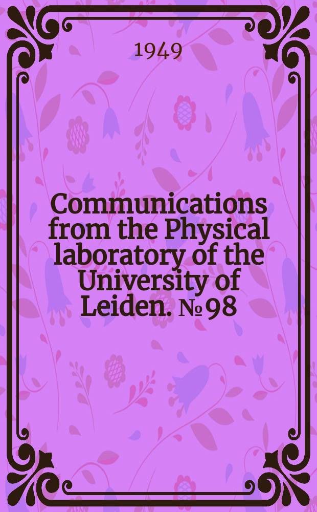 Communications from the Physical laboratory of the University of Leiden. №98 : On the irreversible processes in liquid helium II. Superconductivity