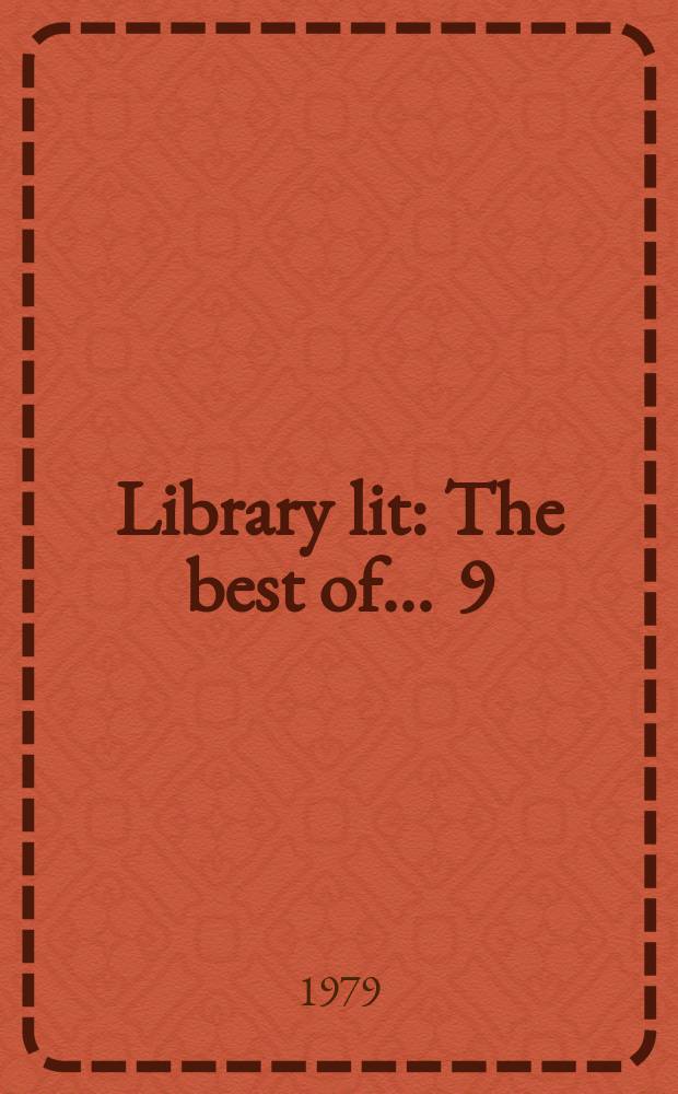 Library lit : The best of ... 9 : 1978