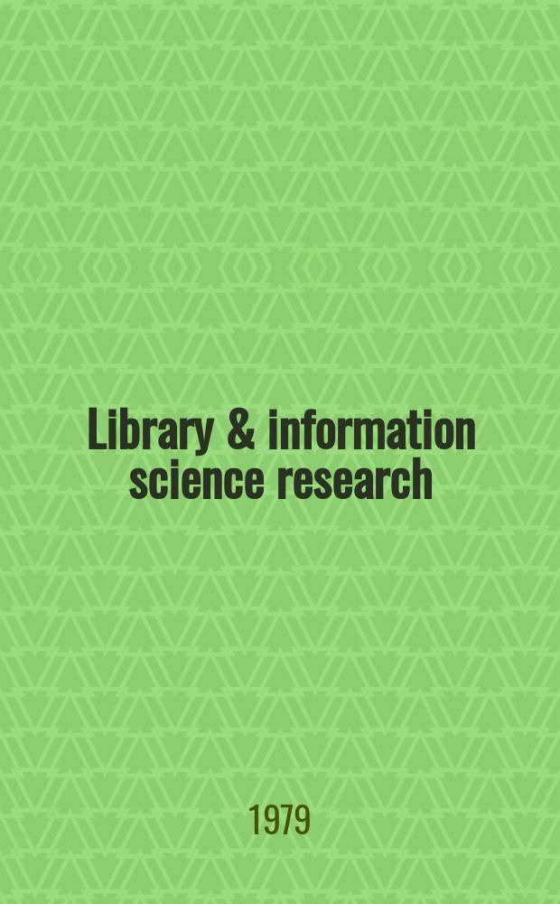 Library & information science research : An intern. j
