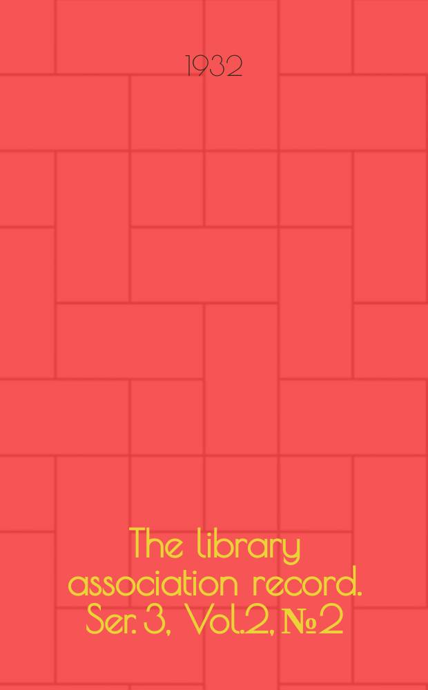 The library association record. Ser. 3, Vol.2, №2